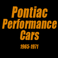 Pontiac Performance Cars 1965-1971