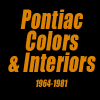 Pontiac Colors & Interiors 1964-1981